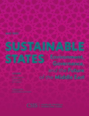 Sustainable States: Environment, Governance, and the Future of Middle East