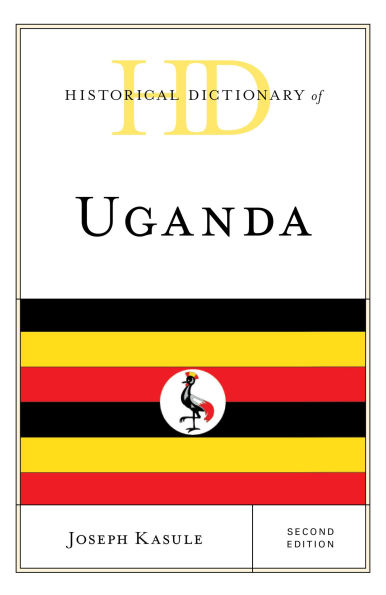 Historical Dictionary of Uganda