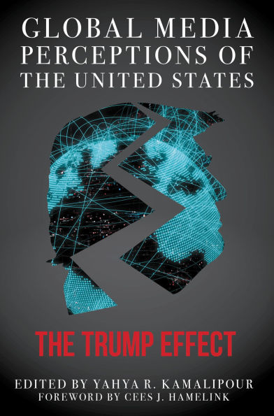 Global Media Perceptions of the United States: The Trump Effect
