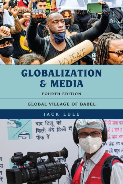 Globalization and Media: Global Village of Babel