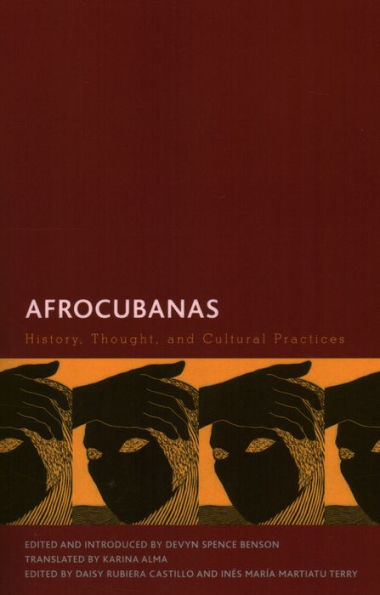 Afrocubanas: History, Thought, and Cultural Practices