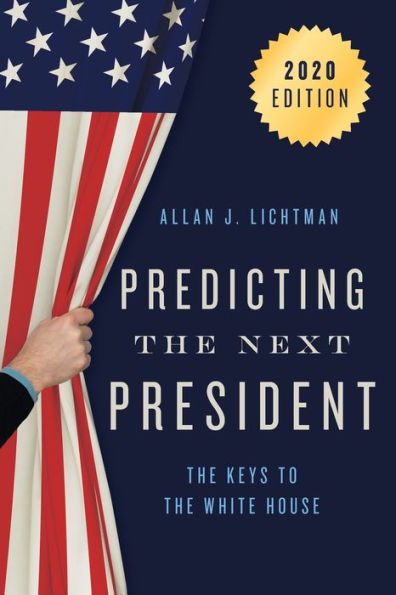 Predicting the Next President: The Keys to the White House