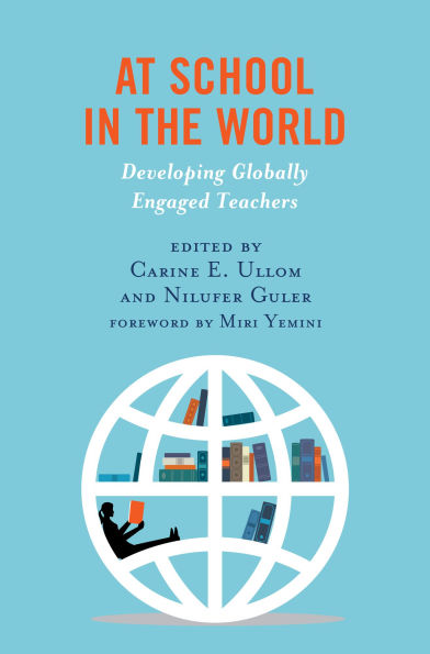 At School the World: Developing Globally Engaged Teachers