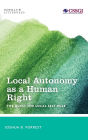 Local Autonomy as a Human Right: The Quest for Local Self-Rule