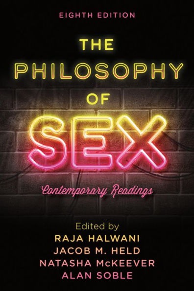 The Philosophy of Sex: Contemporary Readings