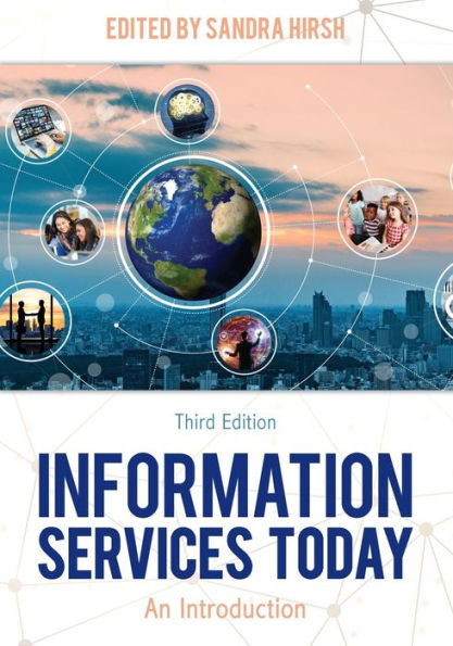 Information Services Today: An Introduction