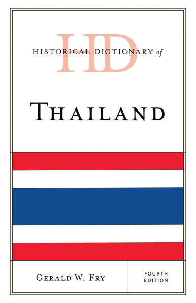 Historical Dictionary of Thailand