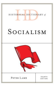 Title: Historical Dictionary of Socialism, Author: Peter Lamb