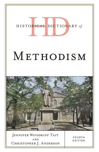 Historical Dictionary of Methodism