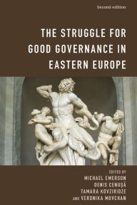 Title: The Struggle for Good Governance in Eastern Europe, Author: Michael Emerson