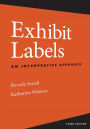 Exhibit Labels: An Interpretive Approach