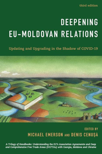 Deepening EU-Moldovan Relations: Updating and Upgrading the Shadow of Covid-19