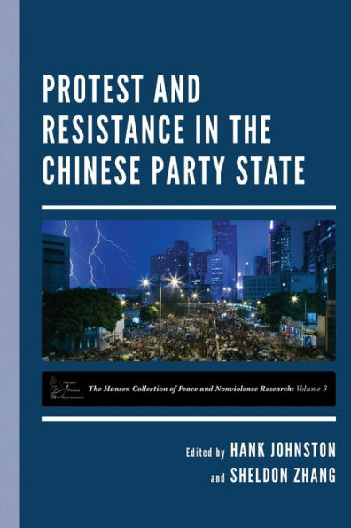 Protest and Resistance the Chinese Party State