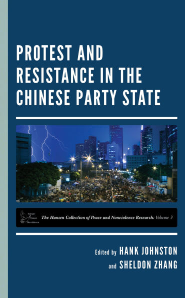 Protest and Resistance the Chinese Party State