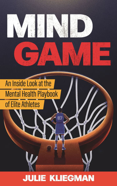 Mind Game: An Inside Look at the Mental Health Playbook of Elite Athletes