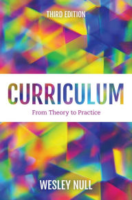 Title: Curriculum: From Theory to Practice, Author: Wesley Null Baylor University