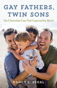 Download easy books in english Gay Fathers, Twin Sons: The Citizenship Case That Captured the World DJVU MOBI