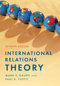 Title: International Relations Theory, Author: Mark V. Kauppi