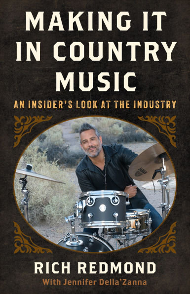 Making It Country Music: An Insider's Look at the Industry