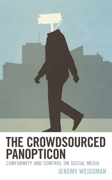 The Crowdsourced Panopticon: Conformity and Control on Social Media