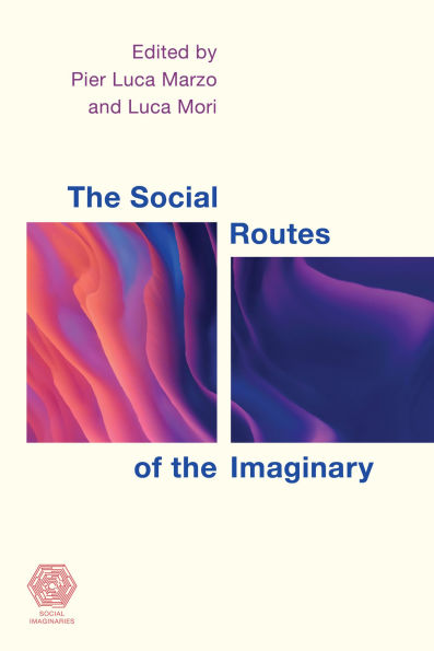 the Social Routes of Imaginary