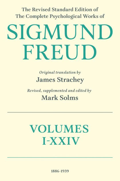 The Revised Standard Edition of the Complete Psychological Works of ...