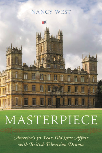 Masterpiece: America's 50-Year-Old Love Affair with British Television Drama