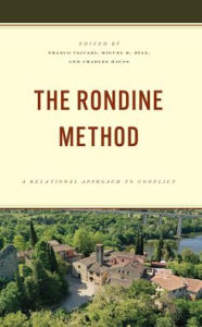Title: The Rondine Method: A Relational Approach to Conflict, Author: Franco Vaccari