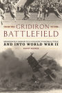 From the Gridiron to the Battlefield: Minnesota's March to a College Football Title and into World War II