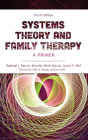 Systems Theory and Family Therapy: A Primer