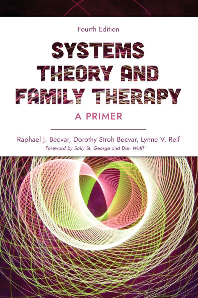 Systems Theory and Family Therapy: A Primer