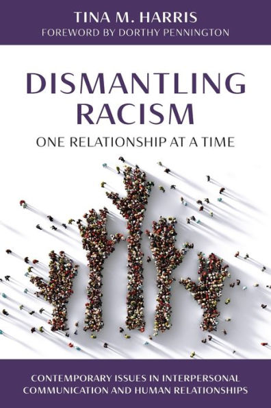 Dismantling Racism, One Relationship at a Time