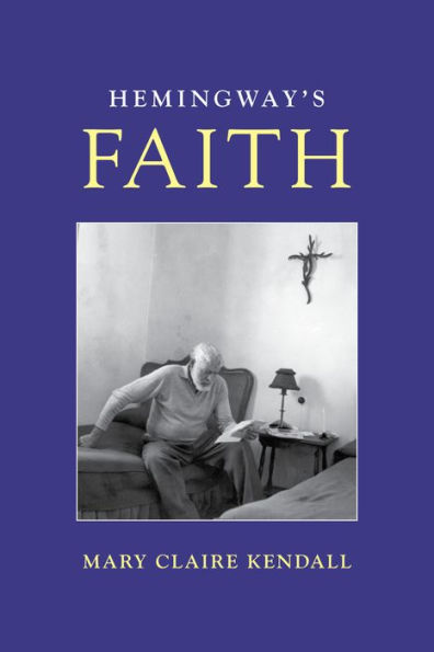 Hemingway's Faith