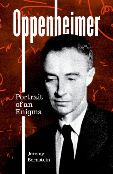 Oppenheimer: Portrait of an Enigma