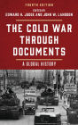 The Cold War through Documents: A Global History