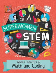 Title: Women Scientists in Math and Coding, Author: Catherine Brereton