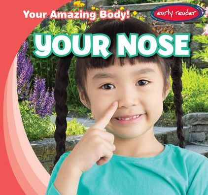 Your Nose