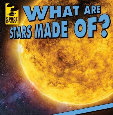 What Are Stars Made Of?