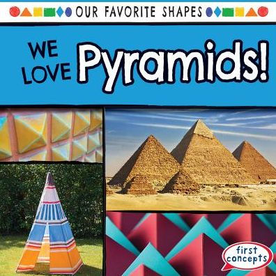 We Love Pyramids!