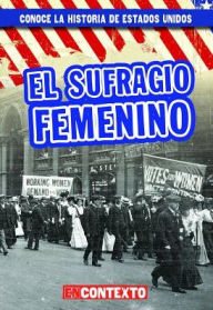 Title: El sufragio femenino (Women's Suffrage), Author: Seth Lynch