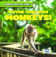 Title: Rhyme Time with Monkeys!, Author: Jonas Edwards