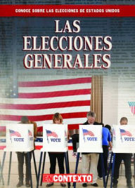 Title: Las elecciones generales (The General Election), Author: Kathryn Wesgate