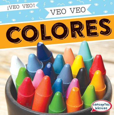 veo colores (I Spy Colors)