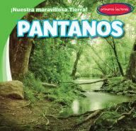 Title: Pantanos (Swamps), Author: Tanner Billings