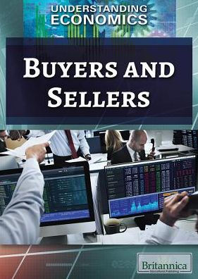 Buyers and Sellers