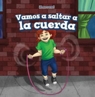 Title: Vamos a saltar a la cuerda (Let's Jump Rope), Author: Andrew Law