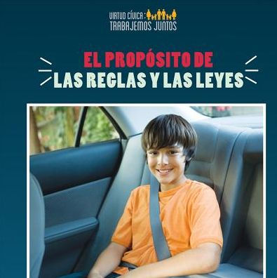 El propósito de las reglas y las leyes (The Purpose of Rules and Laws)