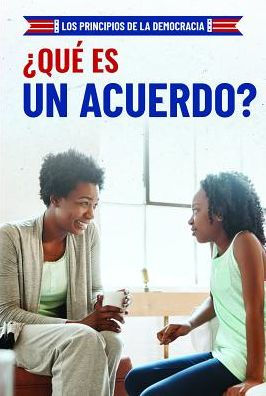 'Que es un acuerdo? (What Is Compromise?)