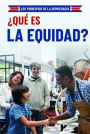 'Que es la equidad? (What Is Fairness?)