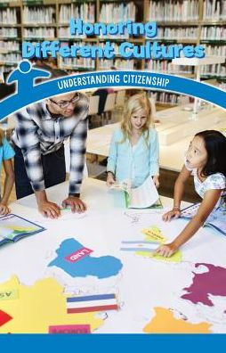 Honoring Different Cultures: Understanding Citizenship